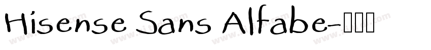 Hisense Sans Alfabe字体转换
